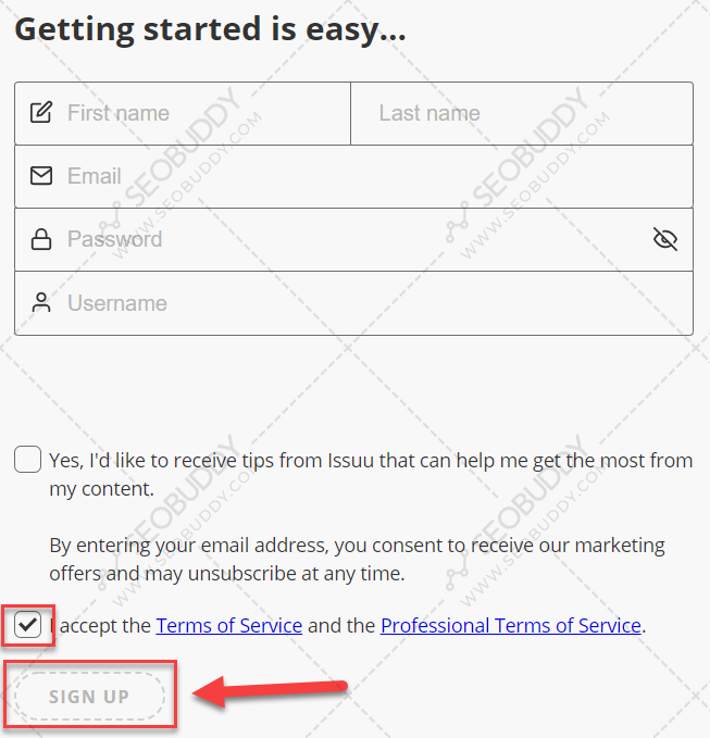 Fill in the required fields and click on "Sign Up"